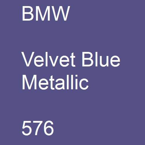 BMW, Velvet Blue Metallic, 576.